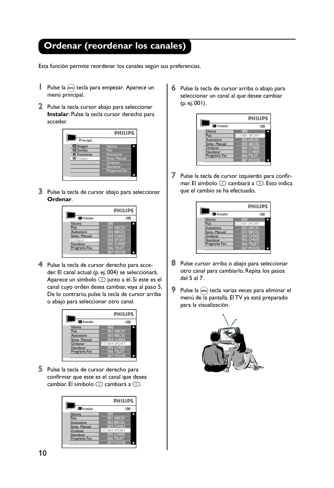 Philips 32PW9551 manual Ordenar reordenar los canales, Pulse la tecla de cursor abajo para seleccionar Ordenar 