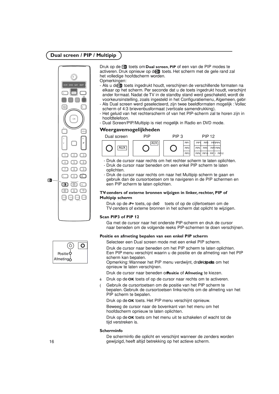 Philips 32PW9788 manual Dual screen / PIP / Multipip, Weergavemogelijkheden, Opmerkingen, Scan PIP3 of PIP 