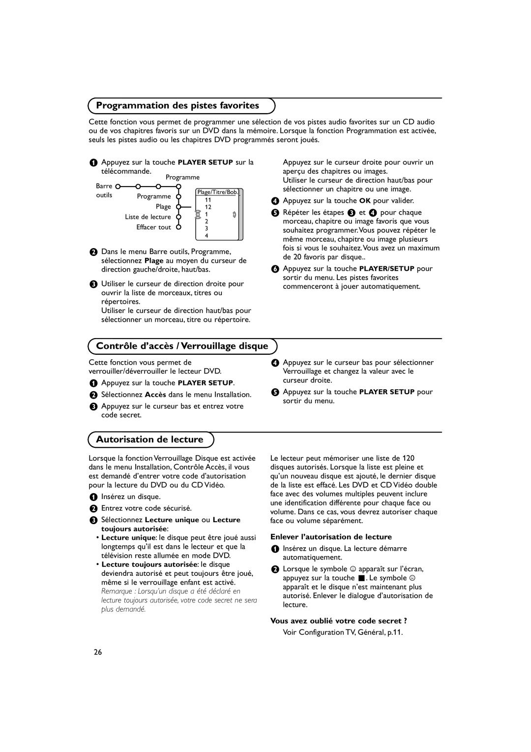 Philips 32PW9788 manual Programmation des pistes favorites, Contrôle d’accès / Verrouillage disque, Autorisation de lecture 