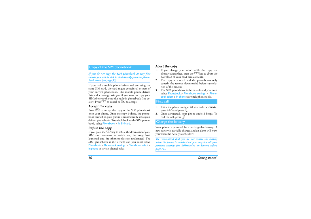 Philips 330 manual Copy of the SIM phonebook, First call, Charge the battery 
