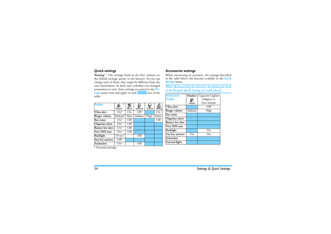 Philips 330 manual Quick settings, Accessories settings 