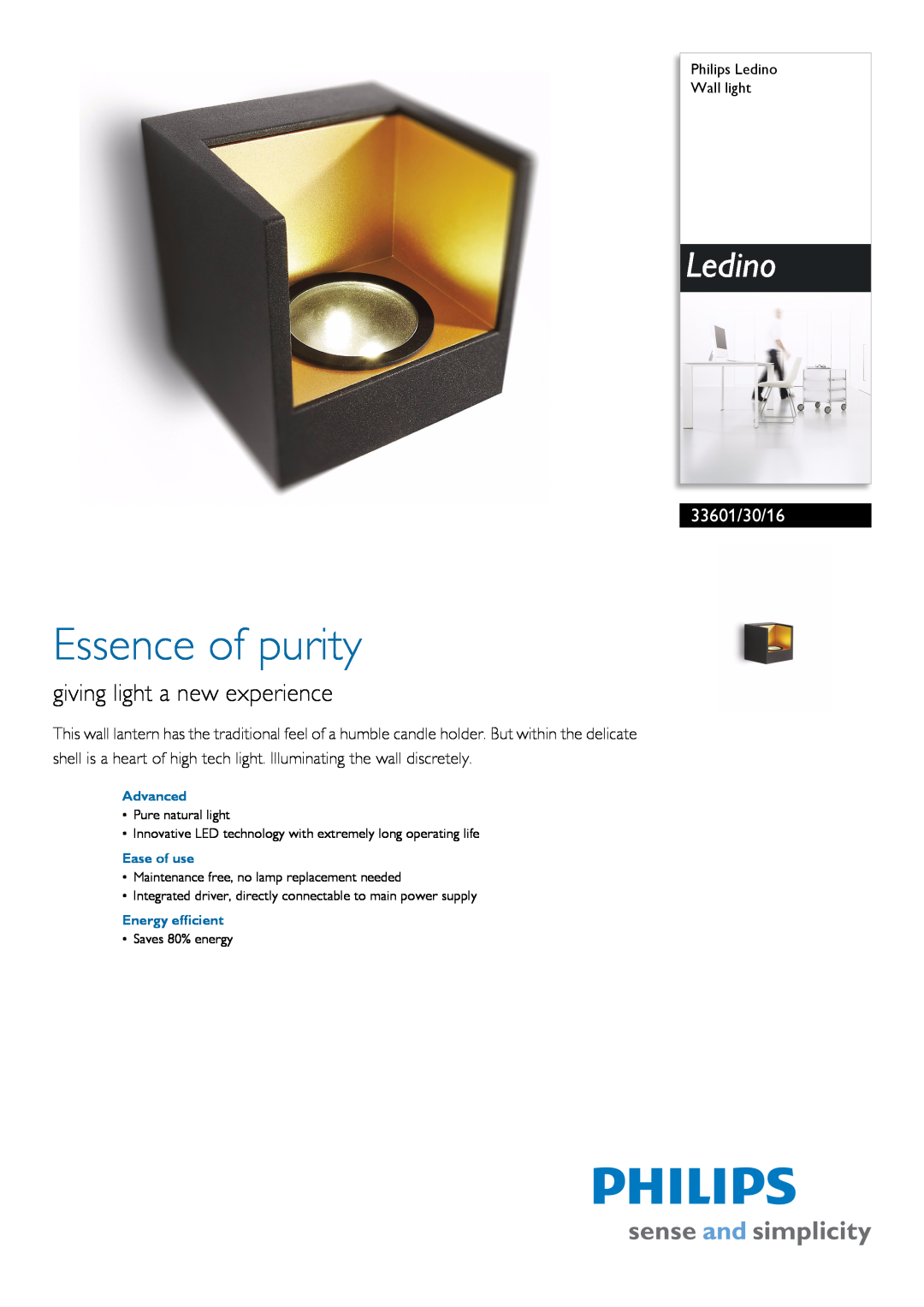 Philips 33601/30/16 manual Philips Ledino Wall light, Advanced, Ease of use, Energy efficient, Essence of purity 