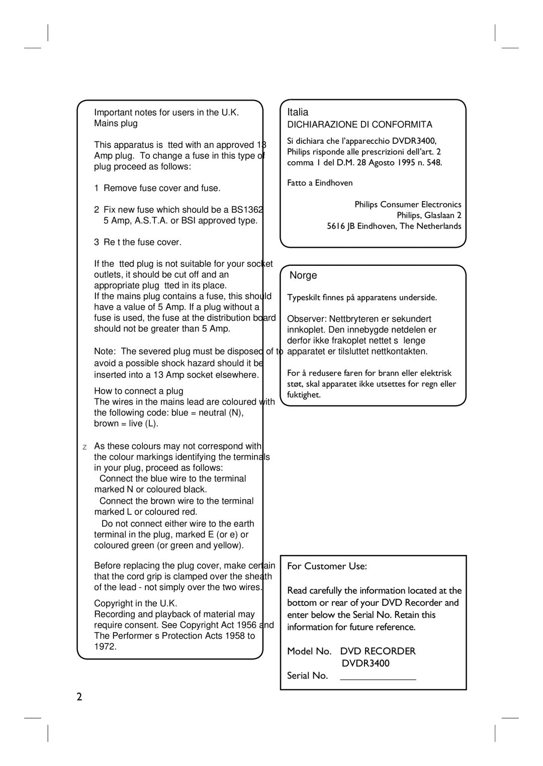 Philips user manual Italia, Norge, For Customer Use, Model No. DVD Recorder DVDR3400 Serial No 