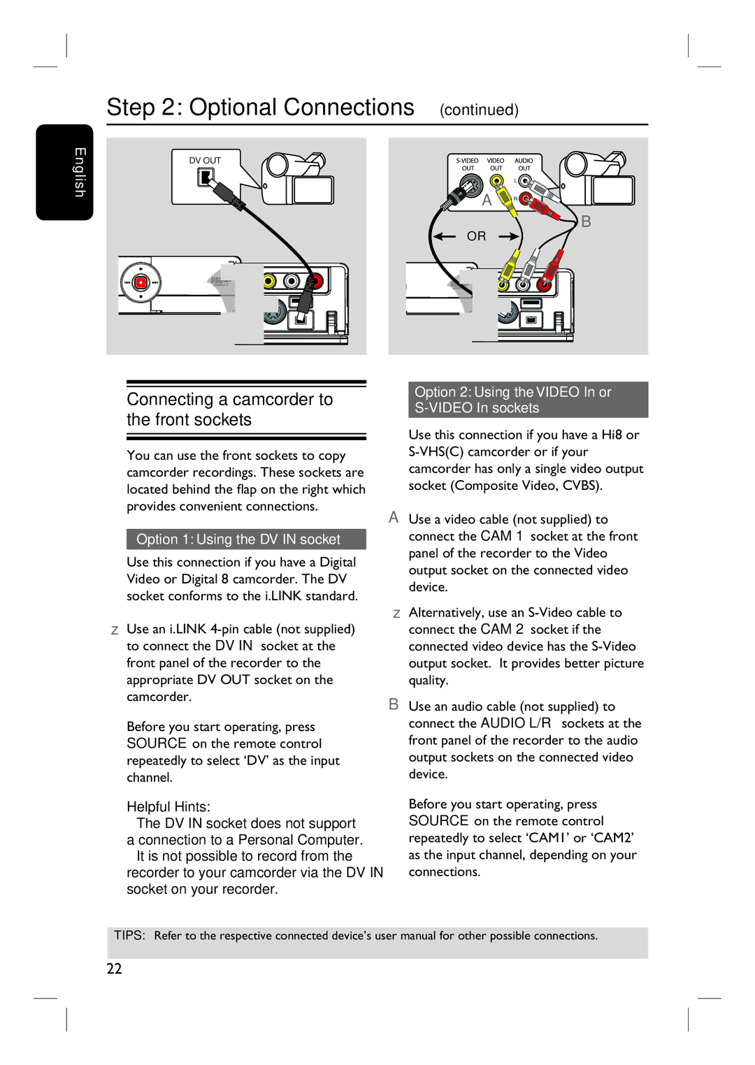 Philips 3400 user manual Connecting a camcorder to the front sockets, Option 1 Using the DV in socket 