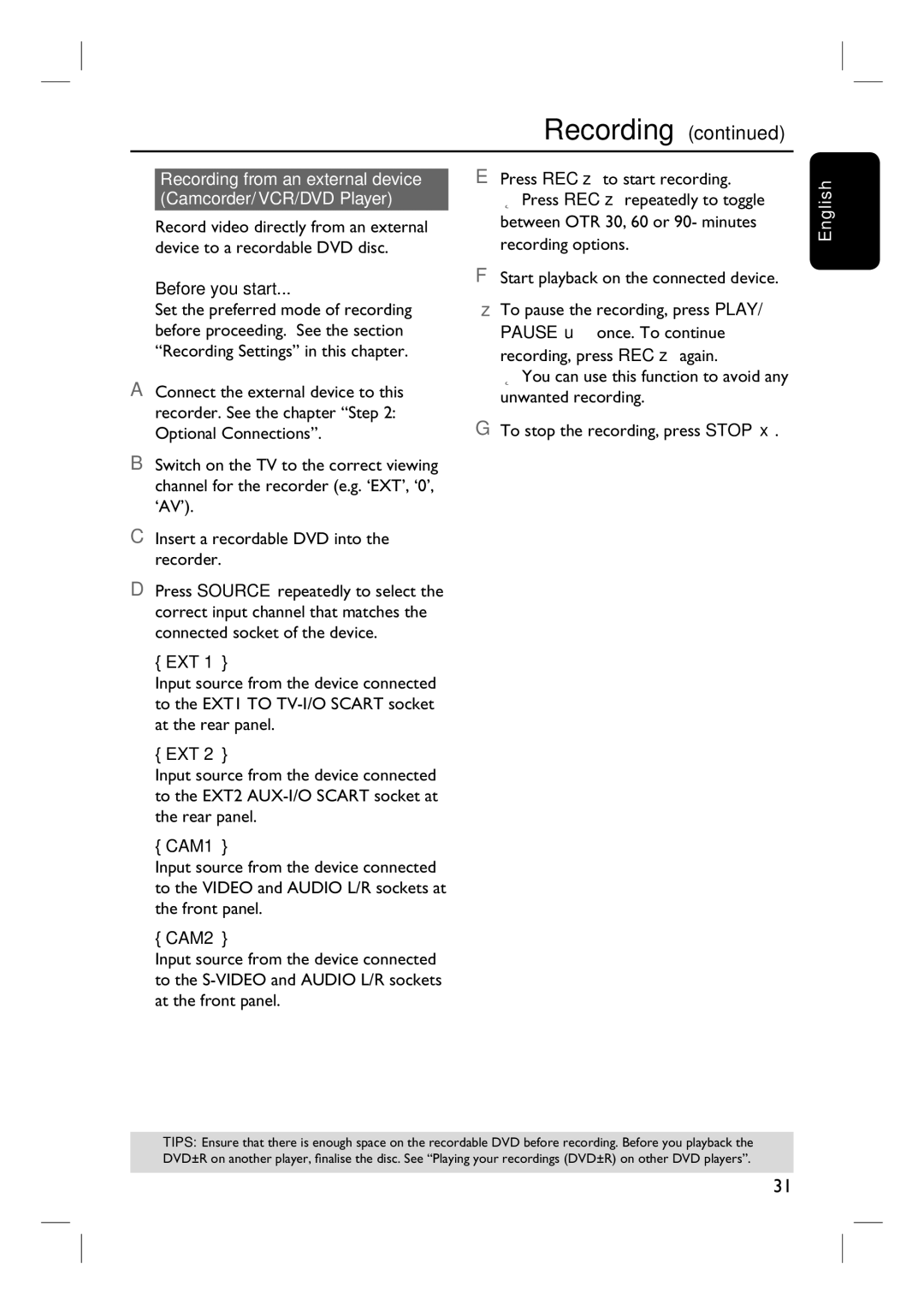 Philips 3400 user manual Recording from an external device Camcorder/ VCR/DVD Player, Ext, CAM1, CAM2 