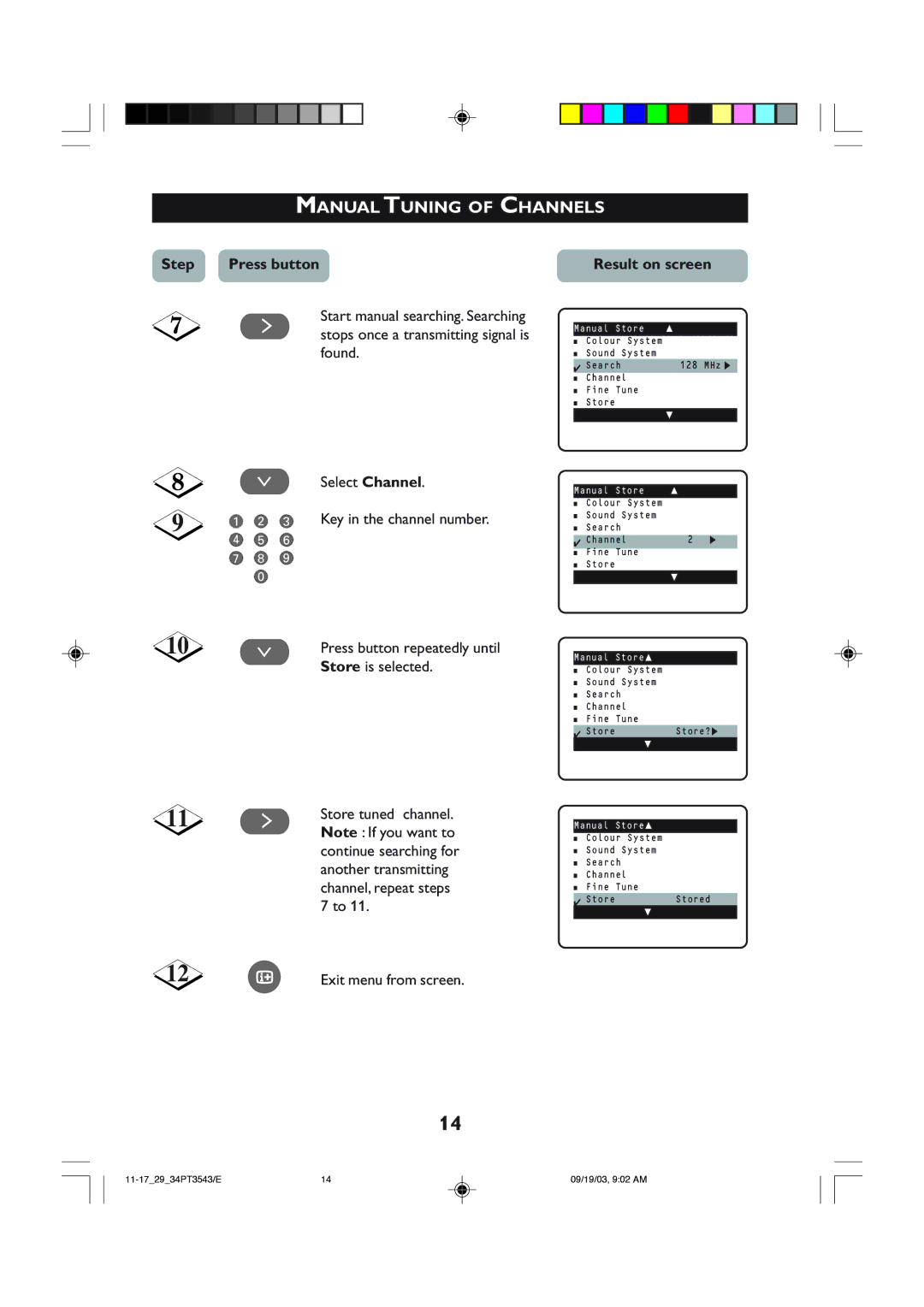 Philips 34PT35433, 29PT3543 Manual Tcuninghannelsof Channels, ¸ Press button repeatedly until Store is selected 