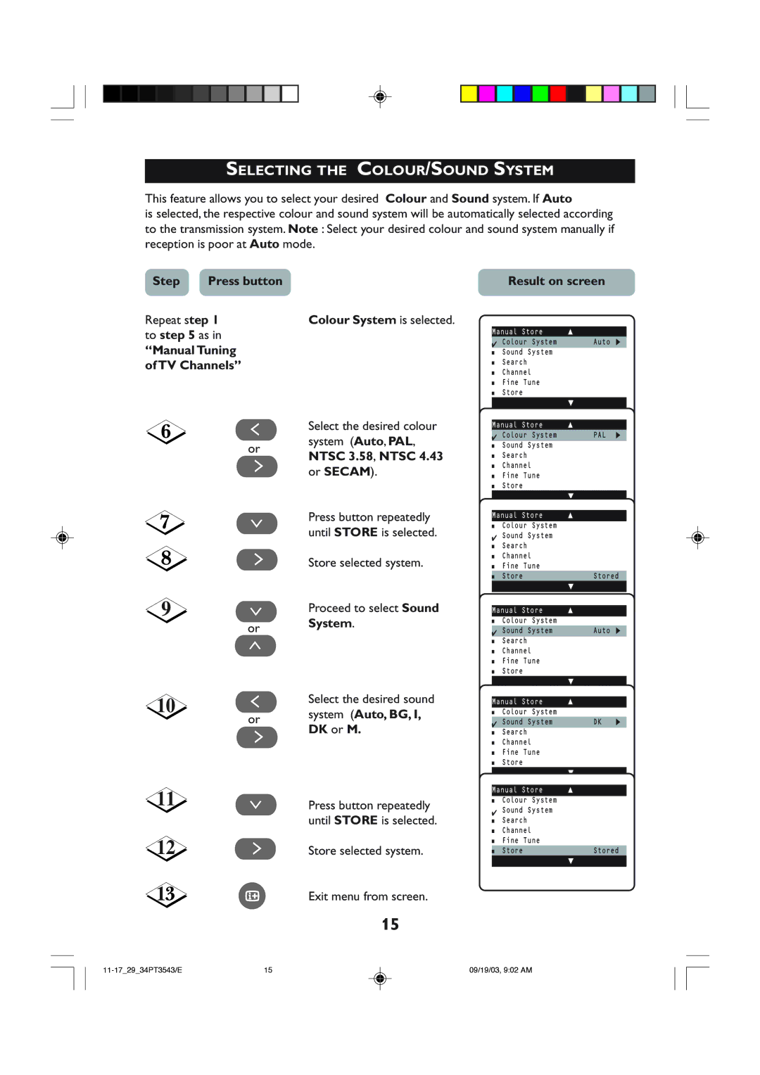 Philips 29PT3543, 34PT35433 operating instructions Selecting the COLOUR/SOUND System 