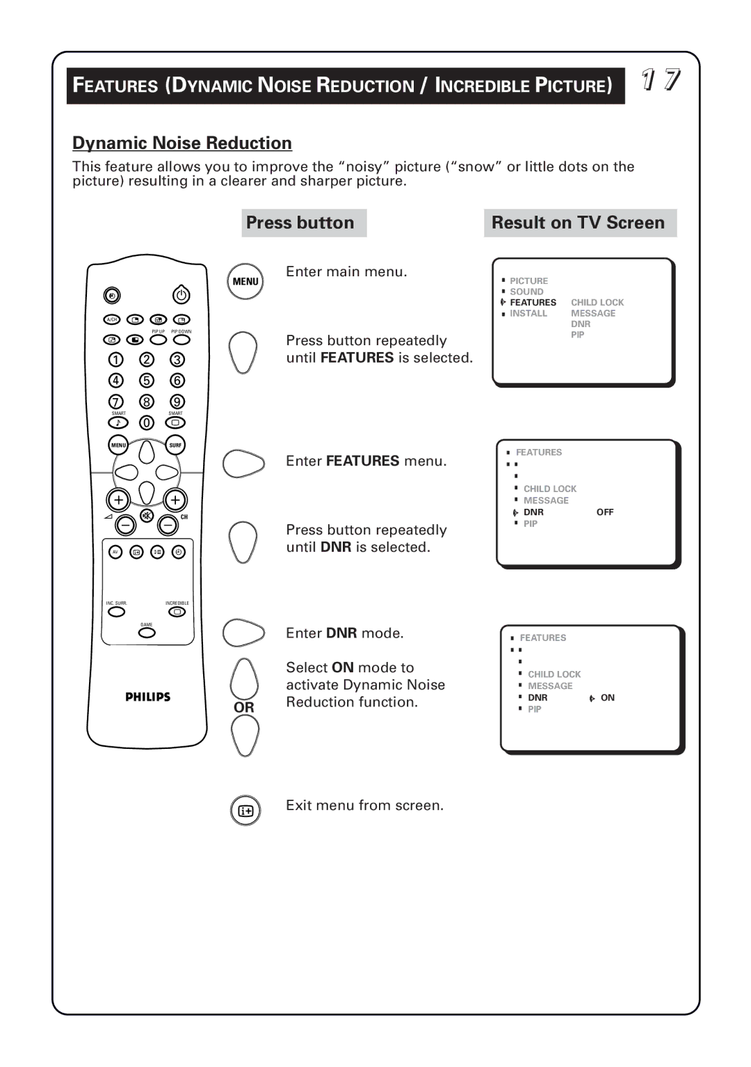 Philips 34PT5633 manual Features Dynamic Noise Reduction / Incredible Picture 