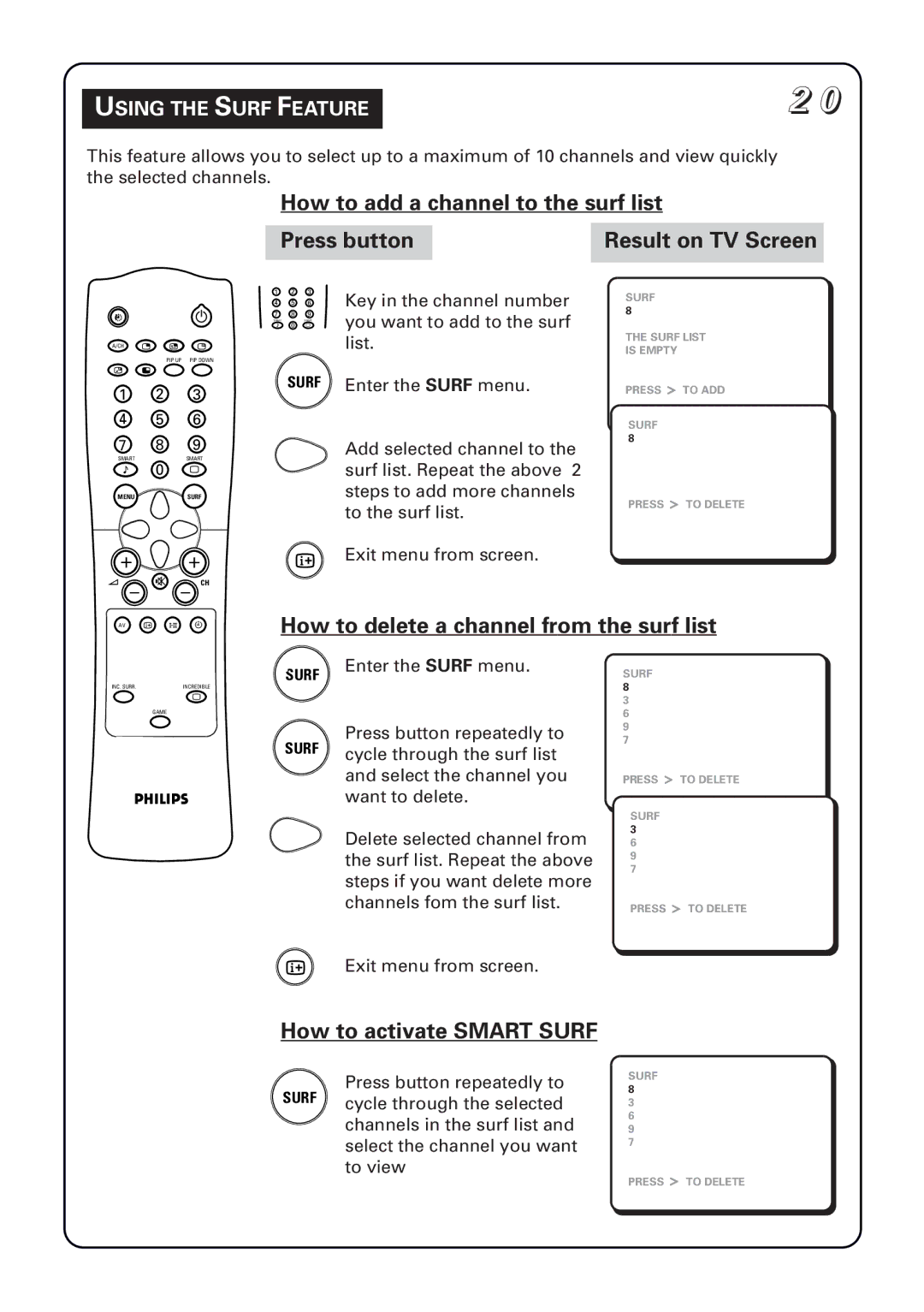 Philips 34PT5633 How to add a channel to the surf list, How to delete a channel from the surf list, Using the Surf Feature 