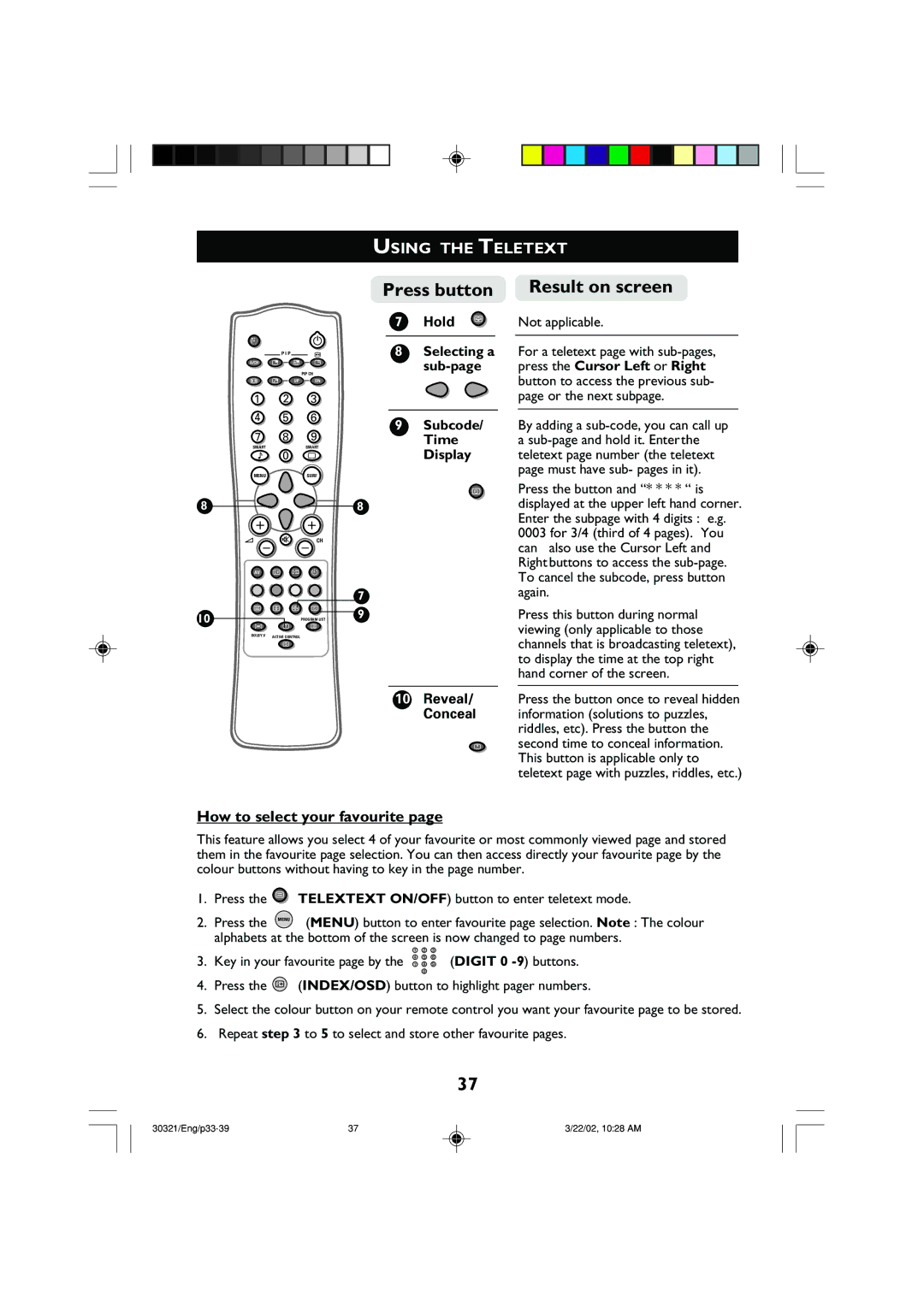 Philips 34PT8420 operating instructions Using the Teletext, How to select your favourite 