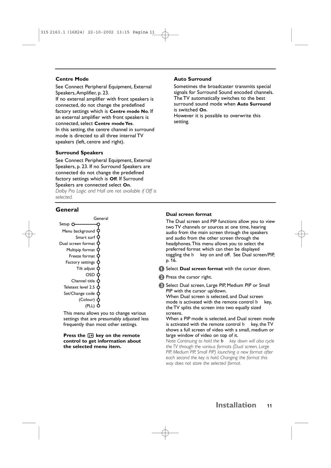 Philips 34PT9420/69R manual Installation11, General, Centre Mode, Surround Speakers, Auto Surround 