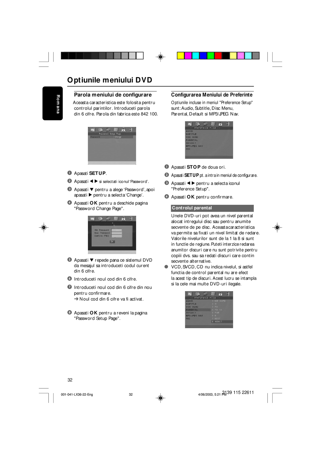 Philips 3600D manual Configurarea Meniului de Preferinte, Controlul parintilor. Introduceti parola 