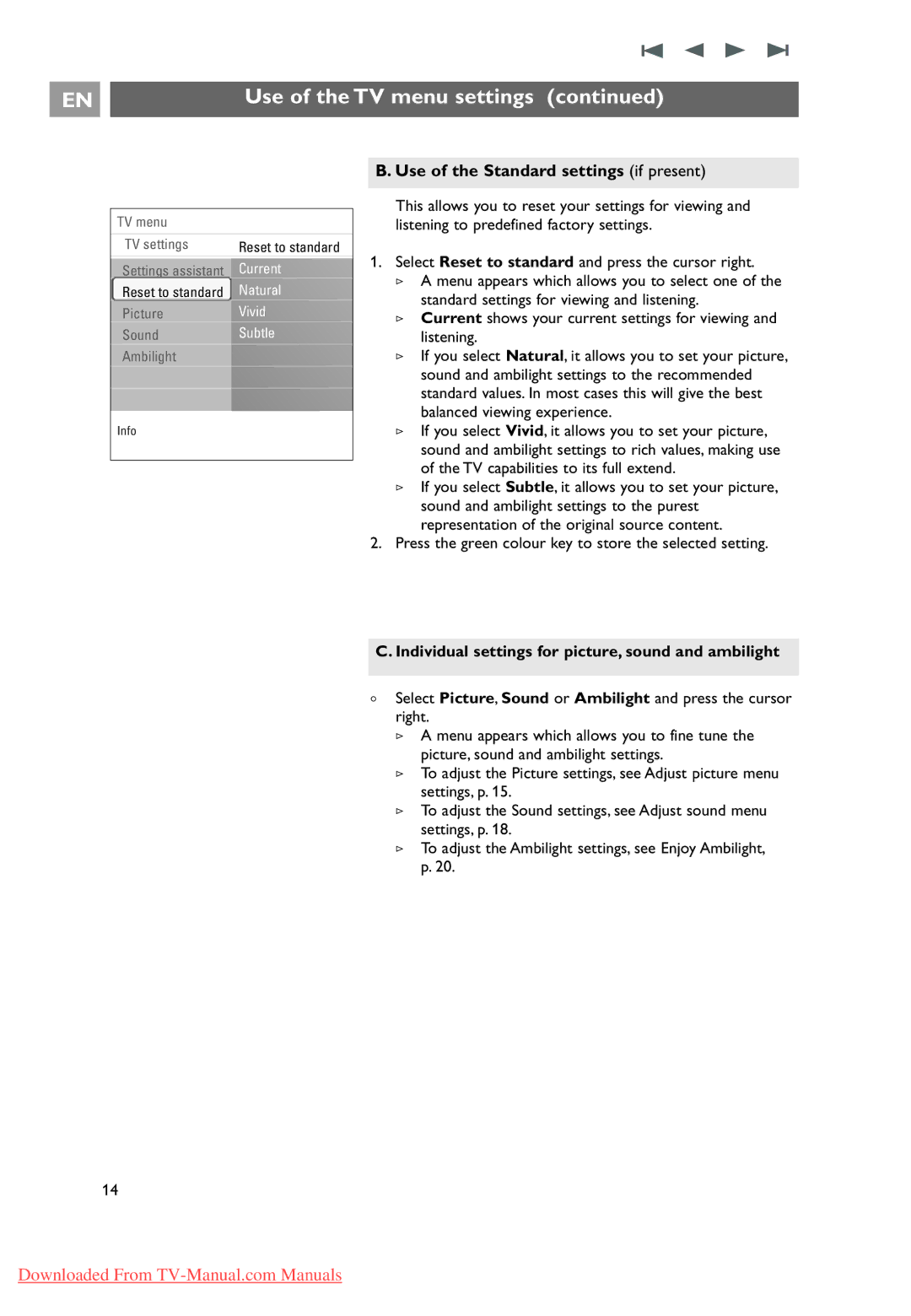 Philips 37-42-50PF9631D Use of the Standard settings if present, Individual settings for picture, sound and ambilight 