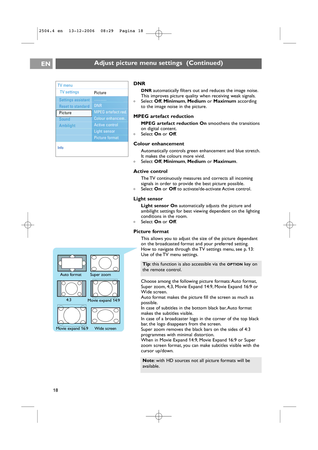 Philips 37-42PF9831D/10 Mpeg artefact reduction, Colour enhancement, Active control, Light sensor, Picture format 