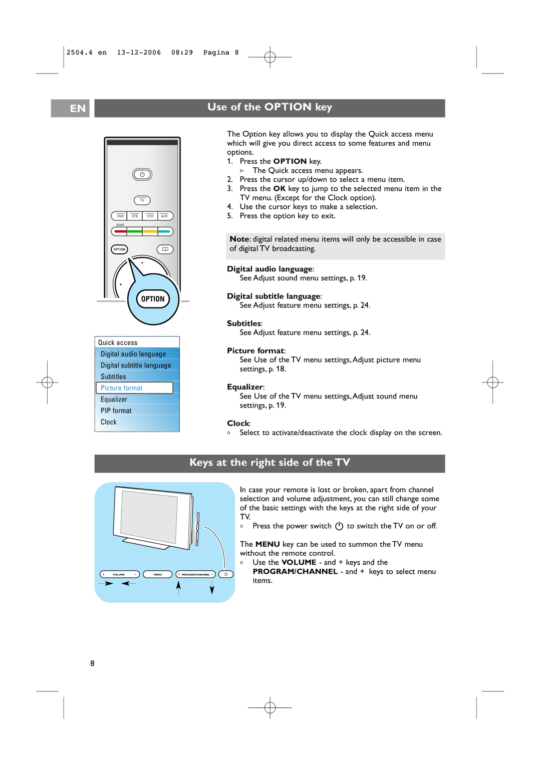 Philips 37-42PF9831D/10, 37-42PF9731D/10 instruction manual Use of the Option key, Keys at the right side of the TV 