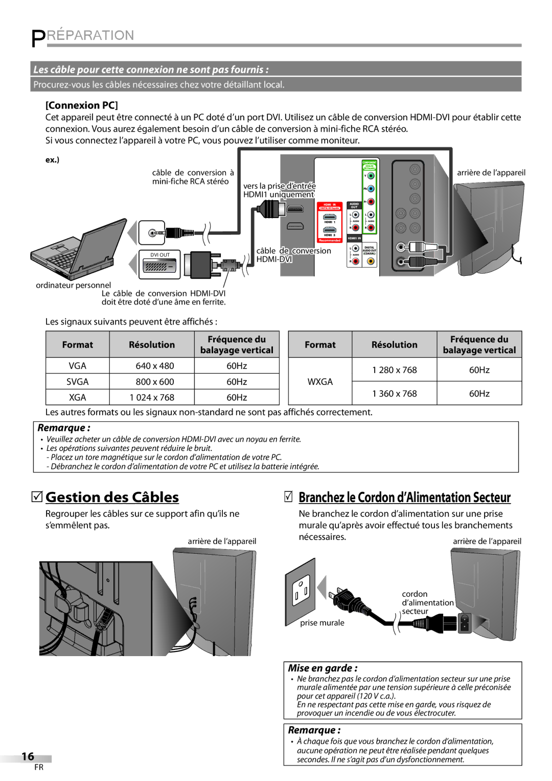 Philips 37MD359B user manual  Gestion des Câbles, Connexion PC, Mise en garde, Les signaux suivants peuvent être affichés 