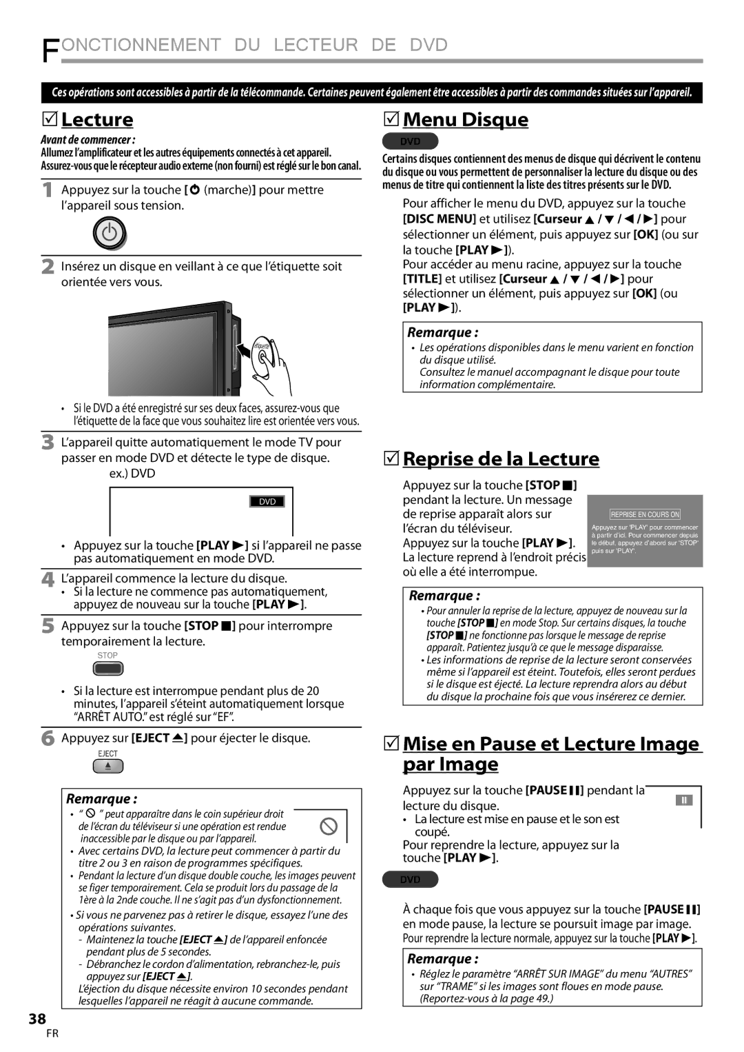 Philips 37MD359B user manual  Lecture,  Menu Disque,  Reprise de la Lecture,  Mise en Pause et Lecture Image par Image 