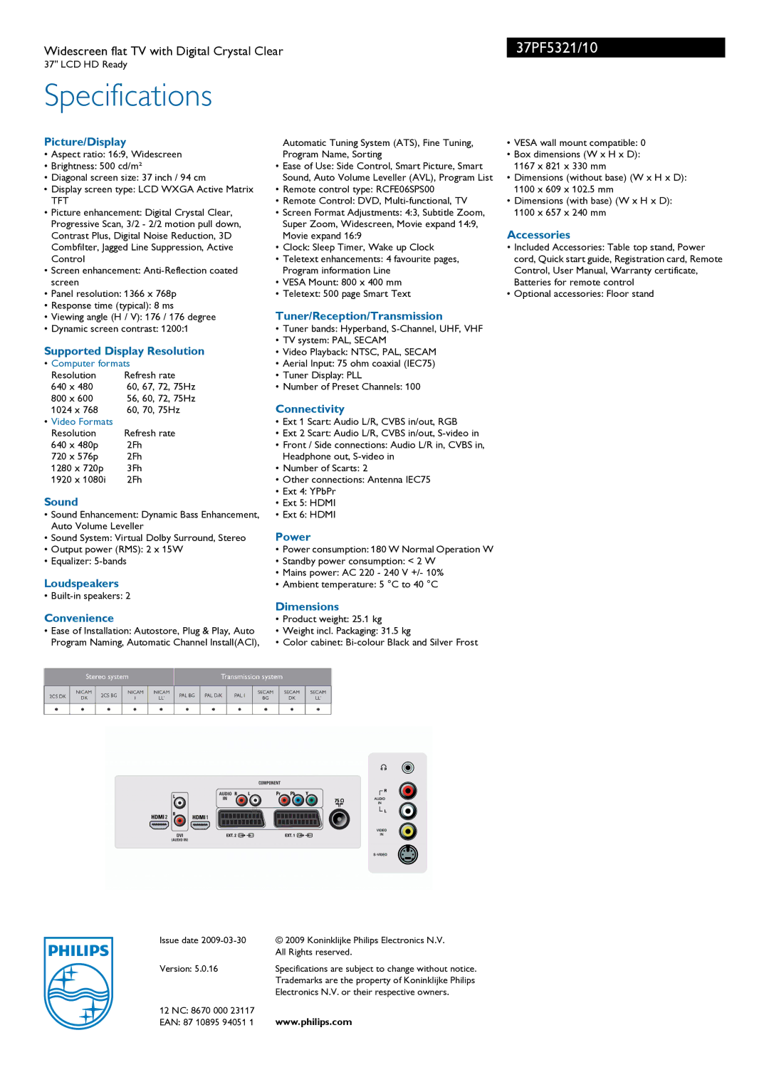 Philips 37PF5321/10 Picture/Display, Accessories, Tuner/Reception/Transmission, Supported Display Resolution, Connectivity 