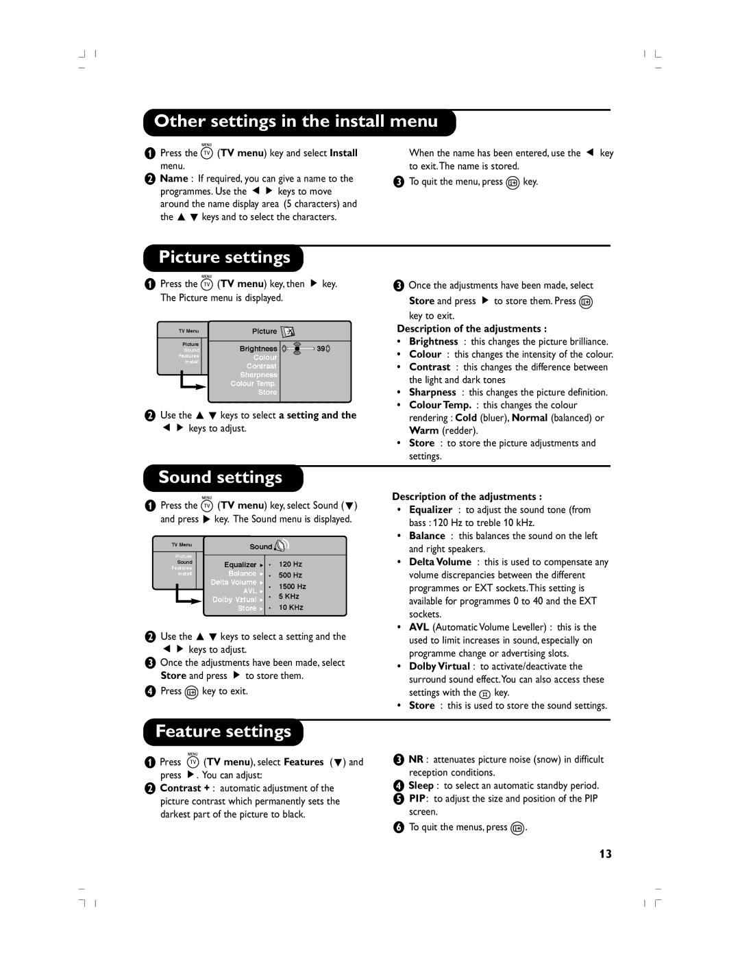 Philips 37PF5520D/10 manual Other settings in the install menu, Picture settings, Sound settings, Feature settings 