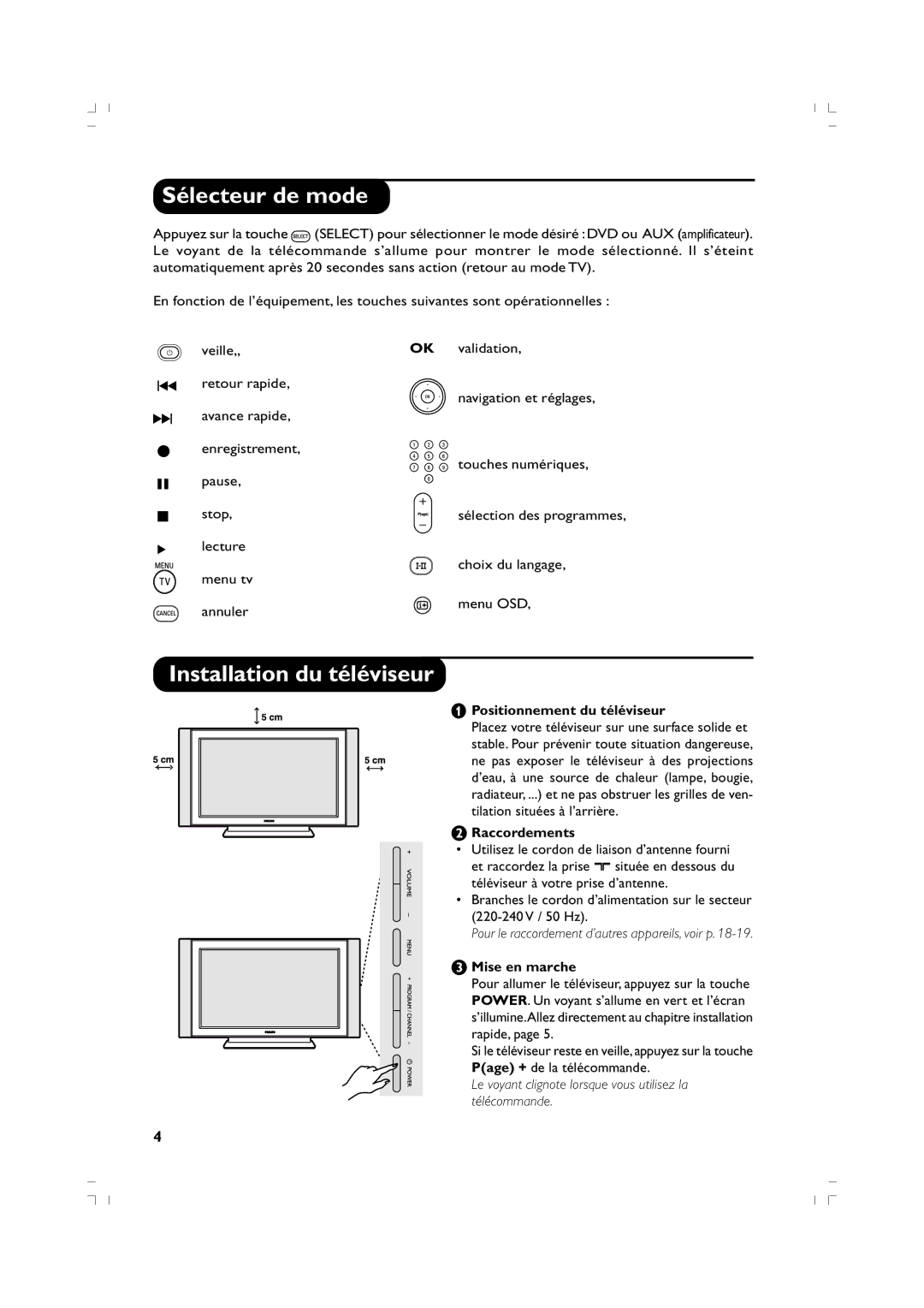 Philips 37PF5520D/10 manual Sélecteur de mode, Installation du téléviseur, Positionnement du téléviseur, ÉRaccordements 