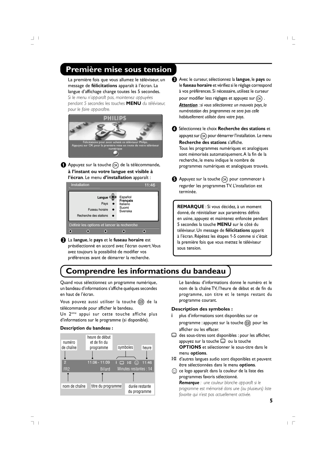 Philips 37PF5520D/10 manual Première mise sous tension, Comprendre les informations du bandeau, Description du bandeau 