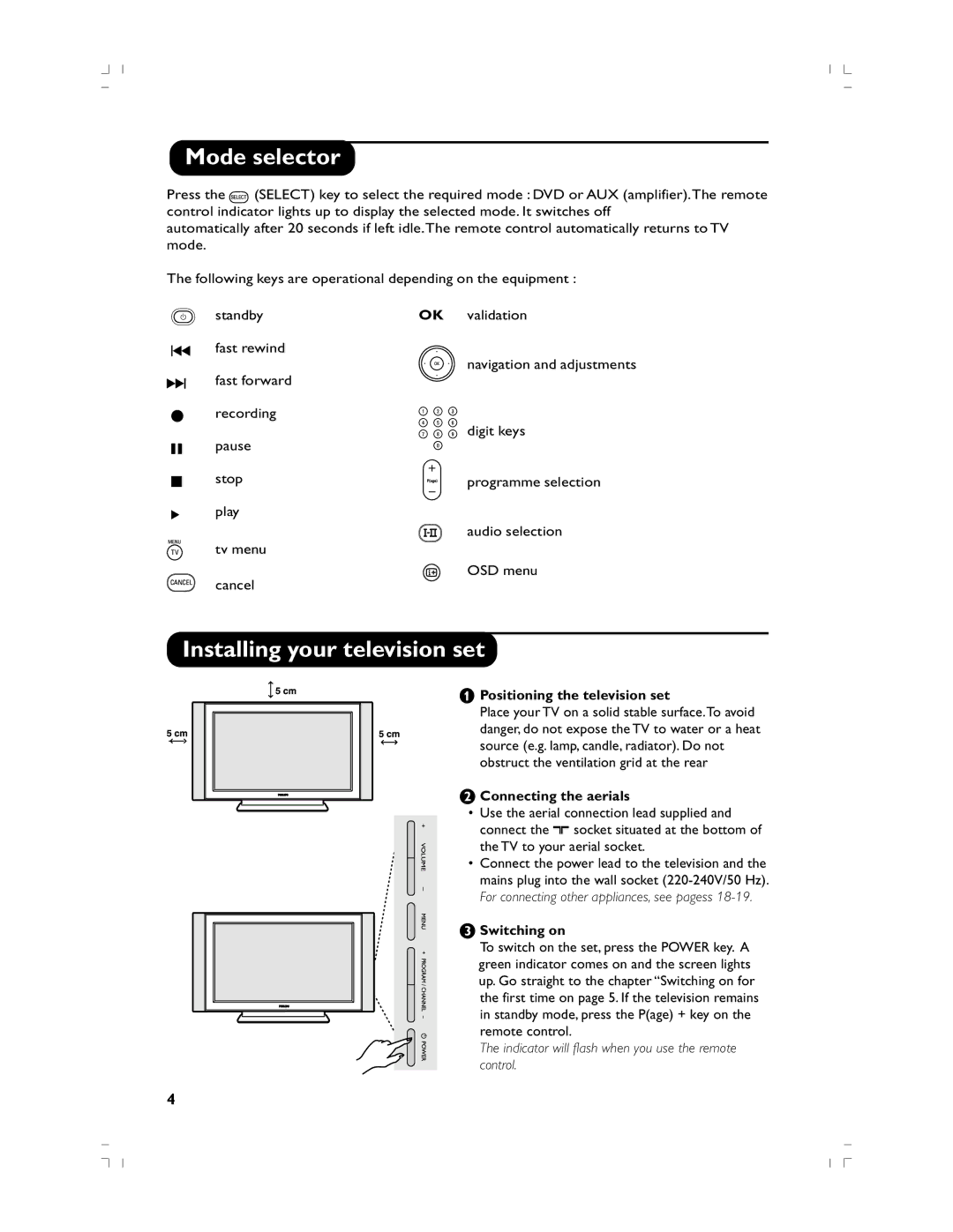 Philips 37PF5520D/10 manual Mode selector, Installing your television set, Positioning the television set, Switching on 