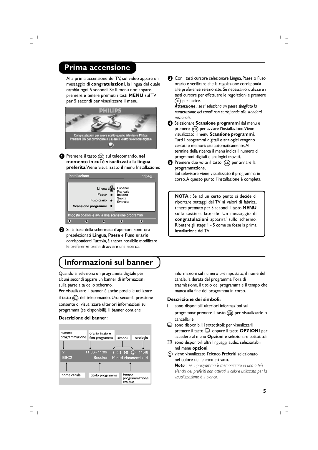 Philips 37PF5520D/10 manual Prima accensione, Informazioni sul banner, Descrizione del banner, Descrizione dei simboli 