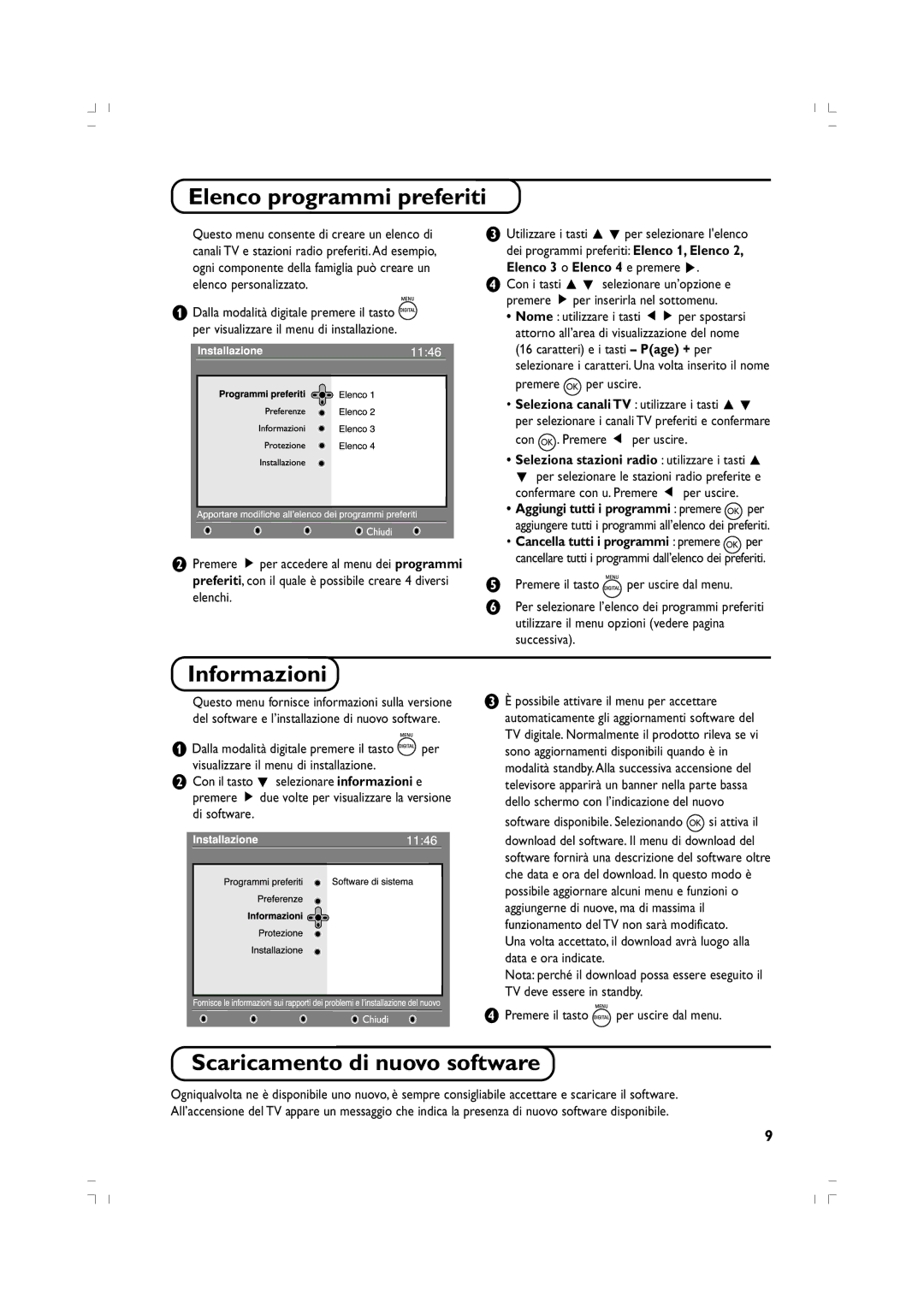 Philips 37PF5520D/10 manual Elenco programmi preferiti, Informazioni, Scaricamento di nuovo software 