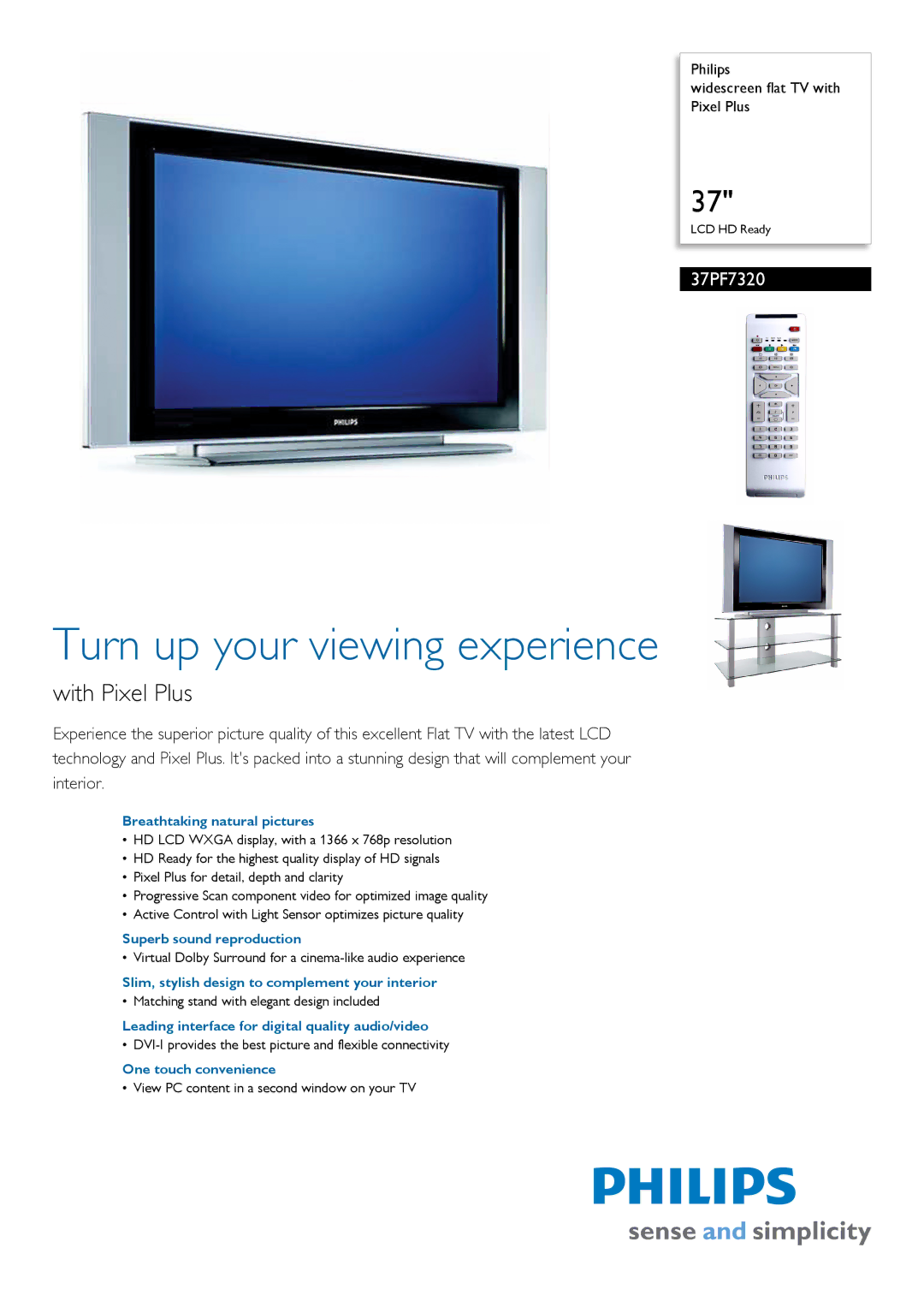 Philips 37PF7320/10 manual Breathtaking natural pictures, Superb sound reproduction, One touch convenience 