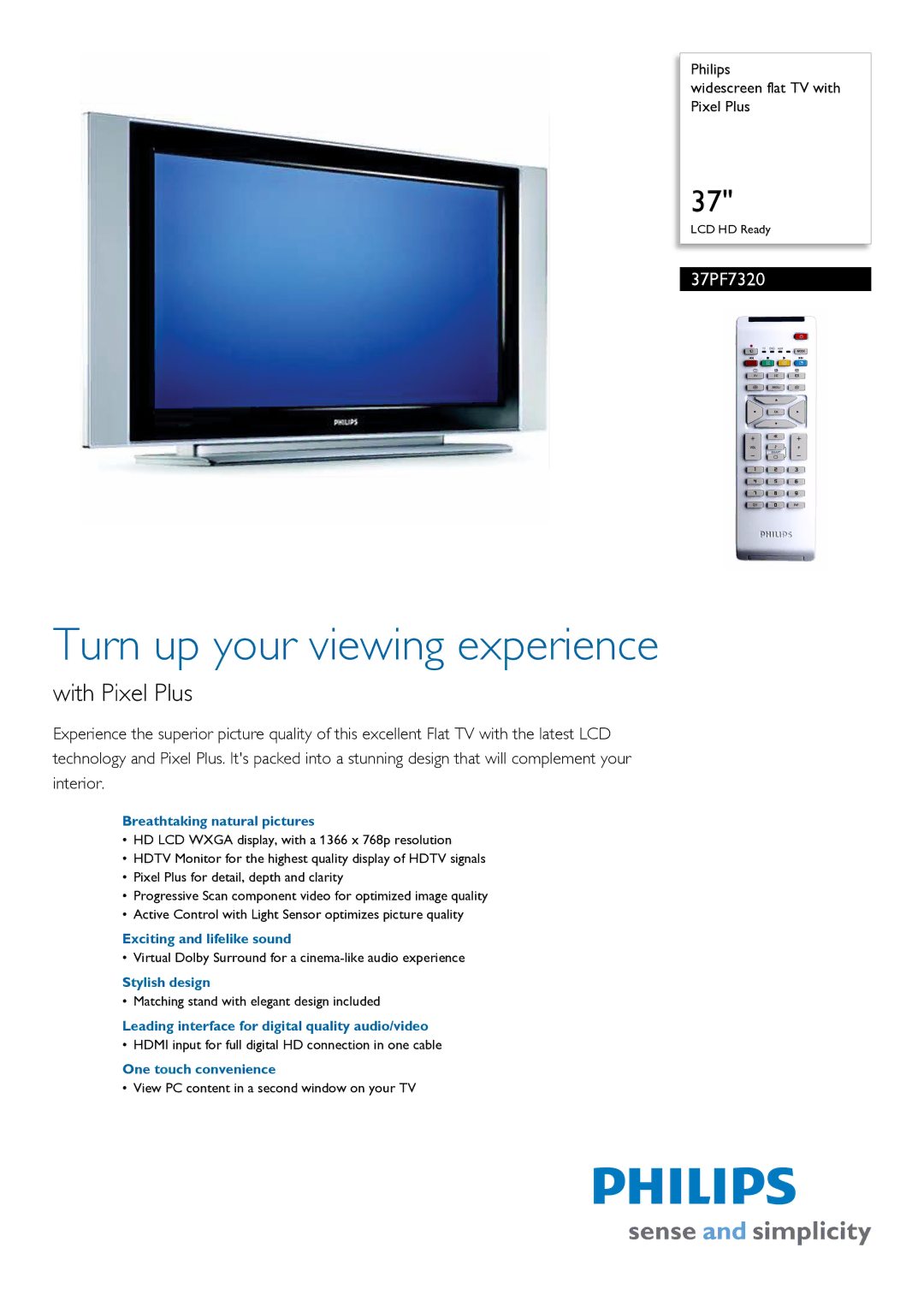 Philips 37PF7320/98 manual Breathtaking natural pictures, Exciting and lifelike sound, Stylish design 