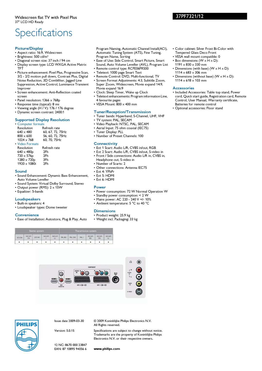 Philips 37PF7321/12 Picture/Display, Supported Display Resolution, Sound, Loudspeakers, Convenience, Connectivity, Power 