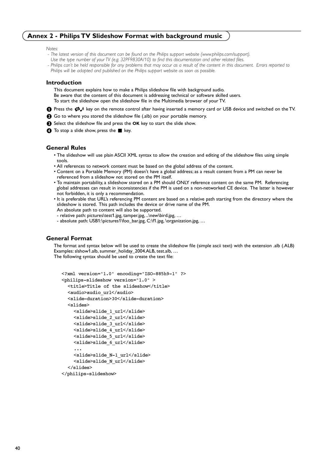 Philips 37PF9730/10 Annex 2 Philips TV Slideshow Format with background music, General Rules, General Format 