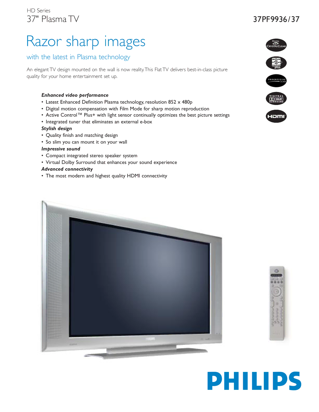 Philips 37PF9936/37 manual Enhanced video performance, Stylish design, Impressive sound, Advanced connectivity 