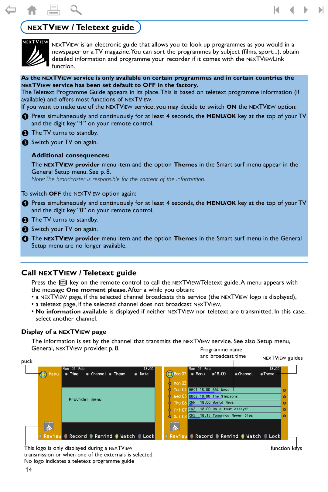 Philips 37PF9975 manual Call Nextview / Teletext guide, Additional consequences, Display of a Nextview 