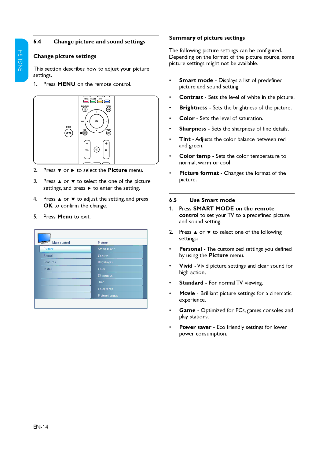 Philips 37PFL3403 Change picture and sound settings, Settings Press Menu on the remote control, OK to confirm the change 