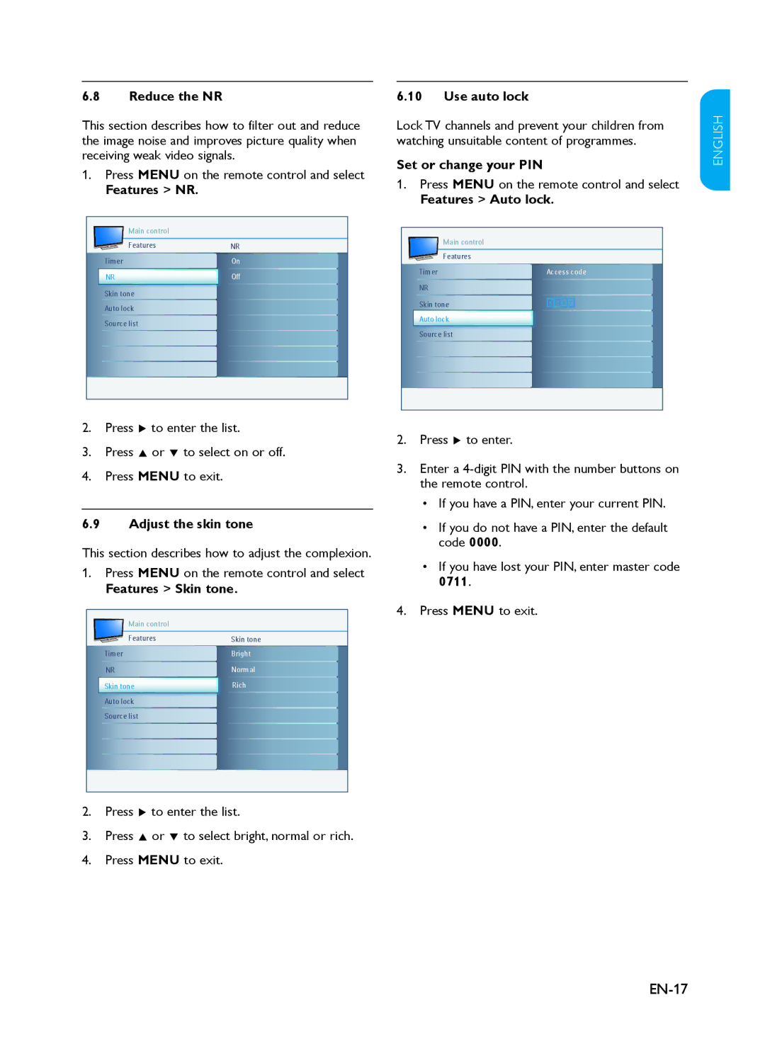 Philips 37PFL3403 user manual EN-17, Reduce the NR, Use auto lock, Set or change your PIN, Adjust the skin tone 