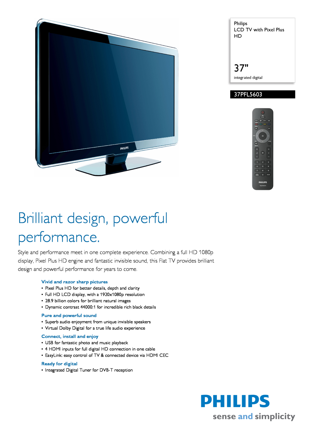 Philips 37PFL5603/60 manual Philips LCD TV with Pixel Plus HD, Brilliant design, powerful performance 