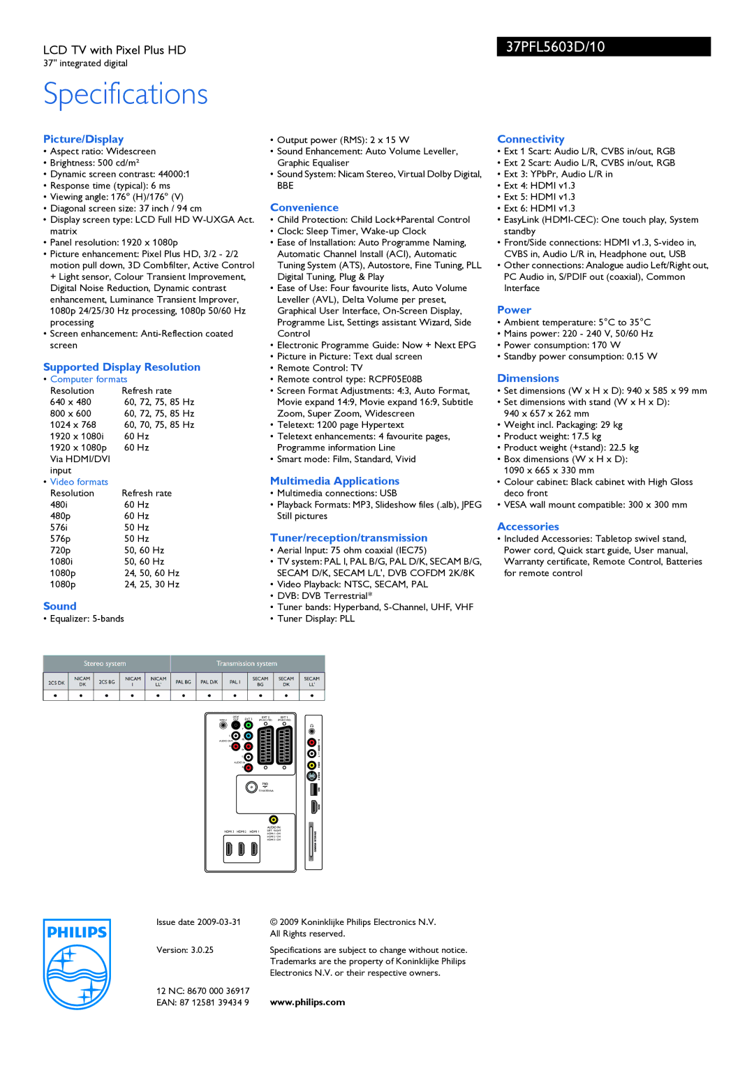 Philips 37PFL5603D/10 Picture/Display, Connectivity, Convenience, Power, Supported Display Resolution, Dimensions, Sound 