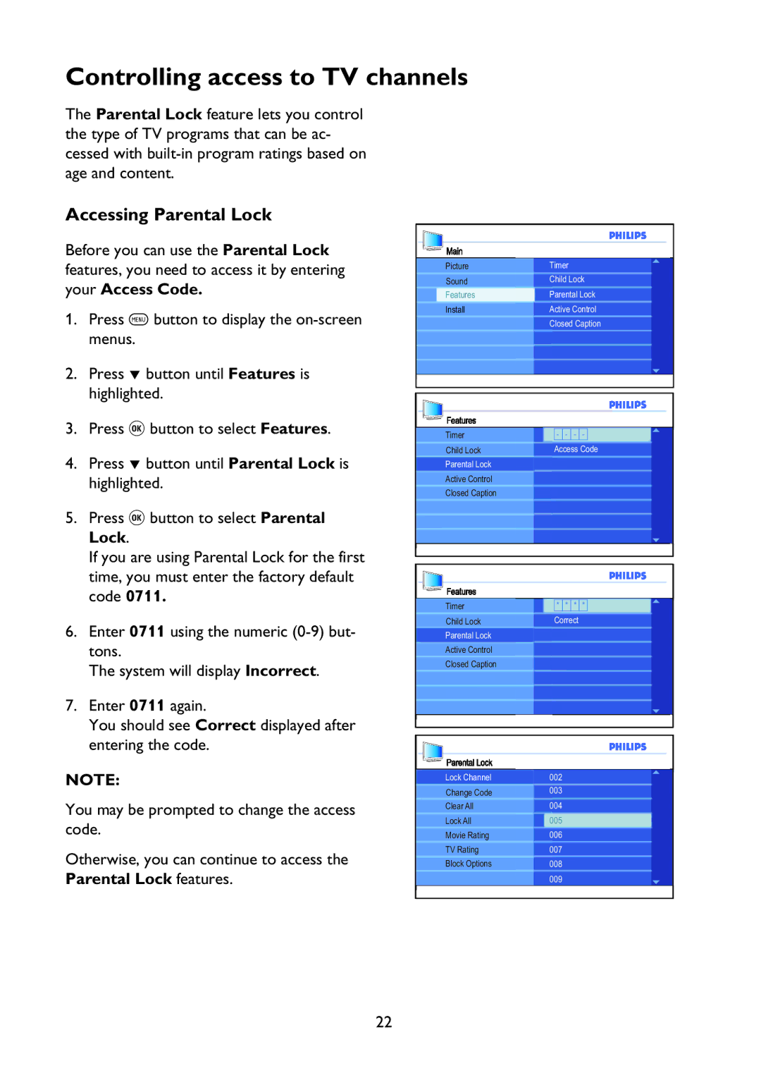 Philips 37PFL7342 user manual Controlling access to TV channels, Accessing Parental Lock 