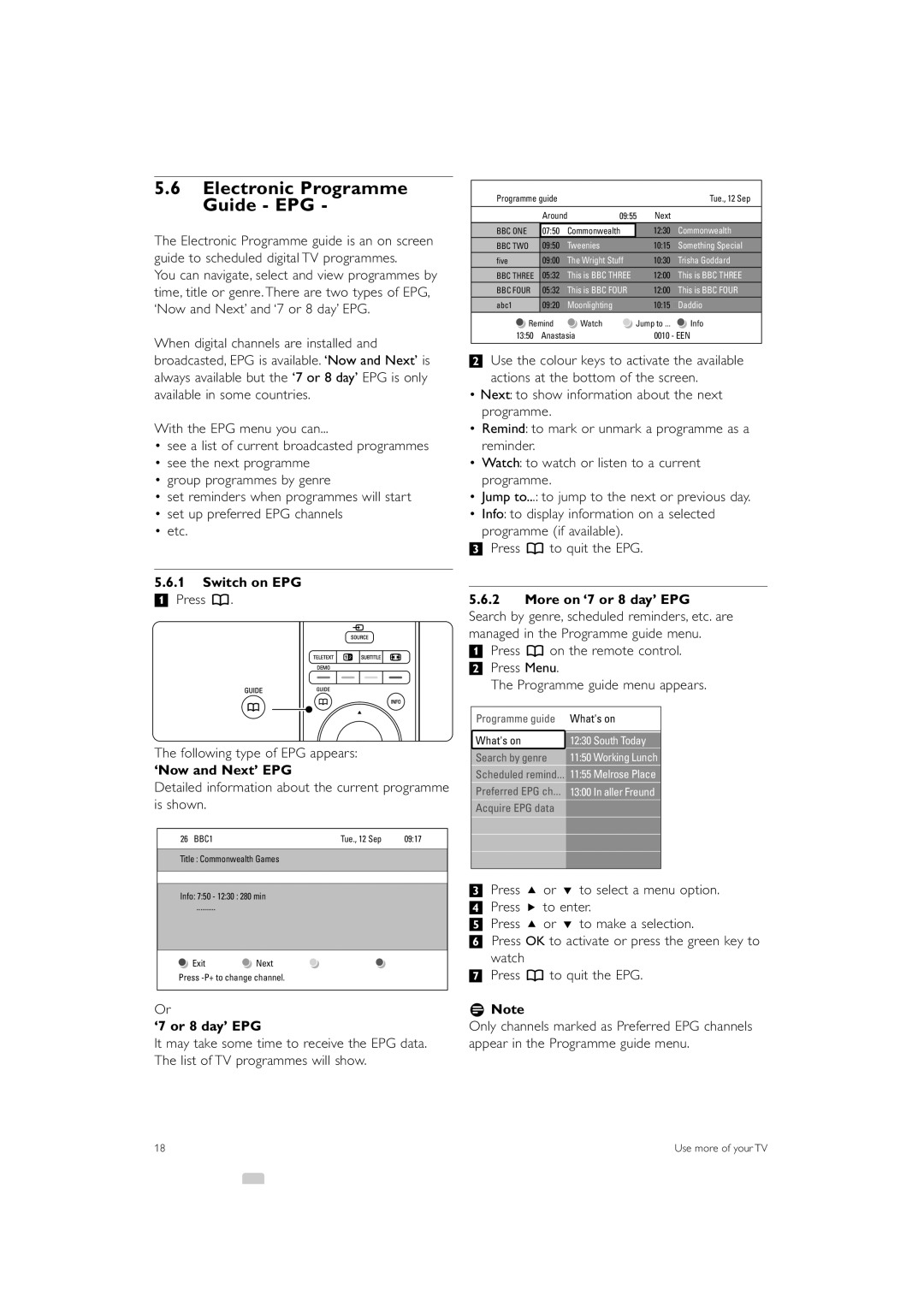 Philips 37PFL7403 manual Electronic Programme Guide EPG, Switch on EPG, ‘Now and Next’ EPG, ‘7 or 8 day’ EPG 