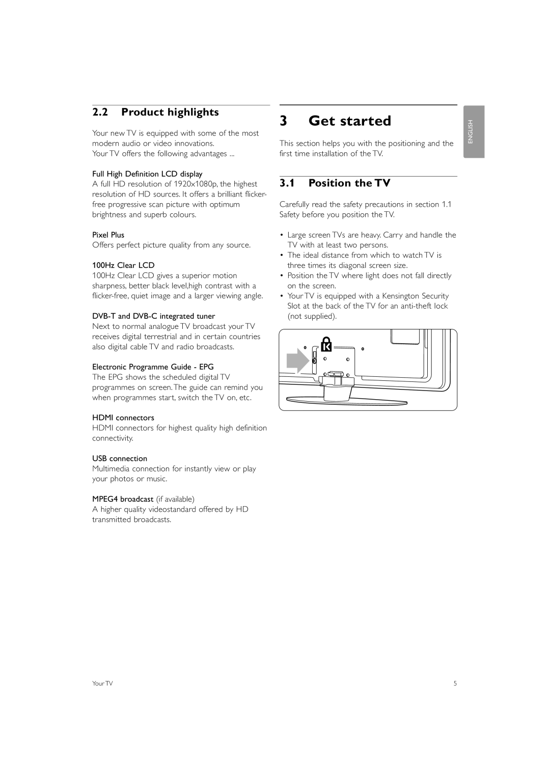 Philips 37PFL7403 manual Get started, Product highlights, Position the TV, DVB-T and DVB-C integrated tuner 