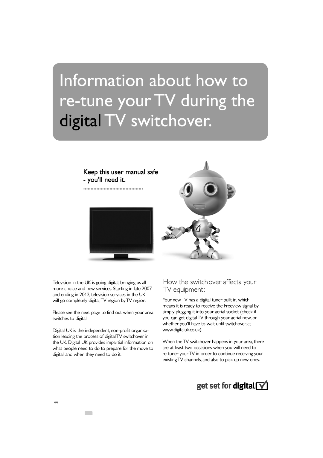 Philips 37PFL7403 manual How the switchover affects your TV equipment 