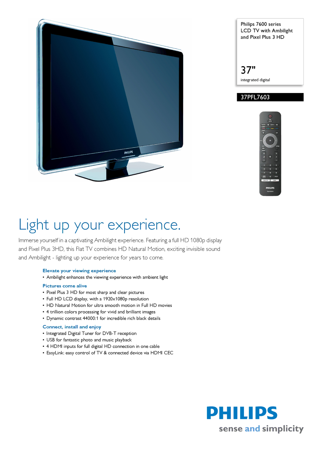 Philips 37PFL7603/60 manual Elevate your viewing experience, Pictures come alive, Connect, install and enjoy 