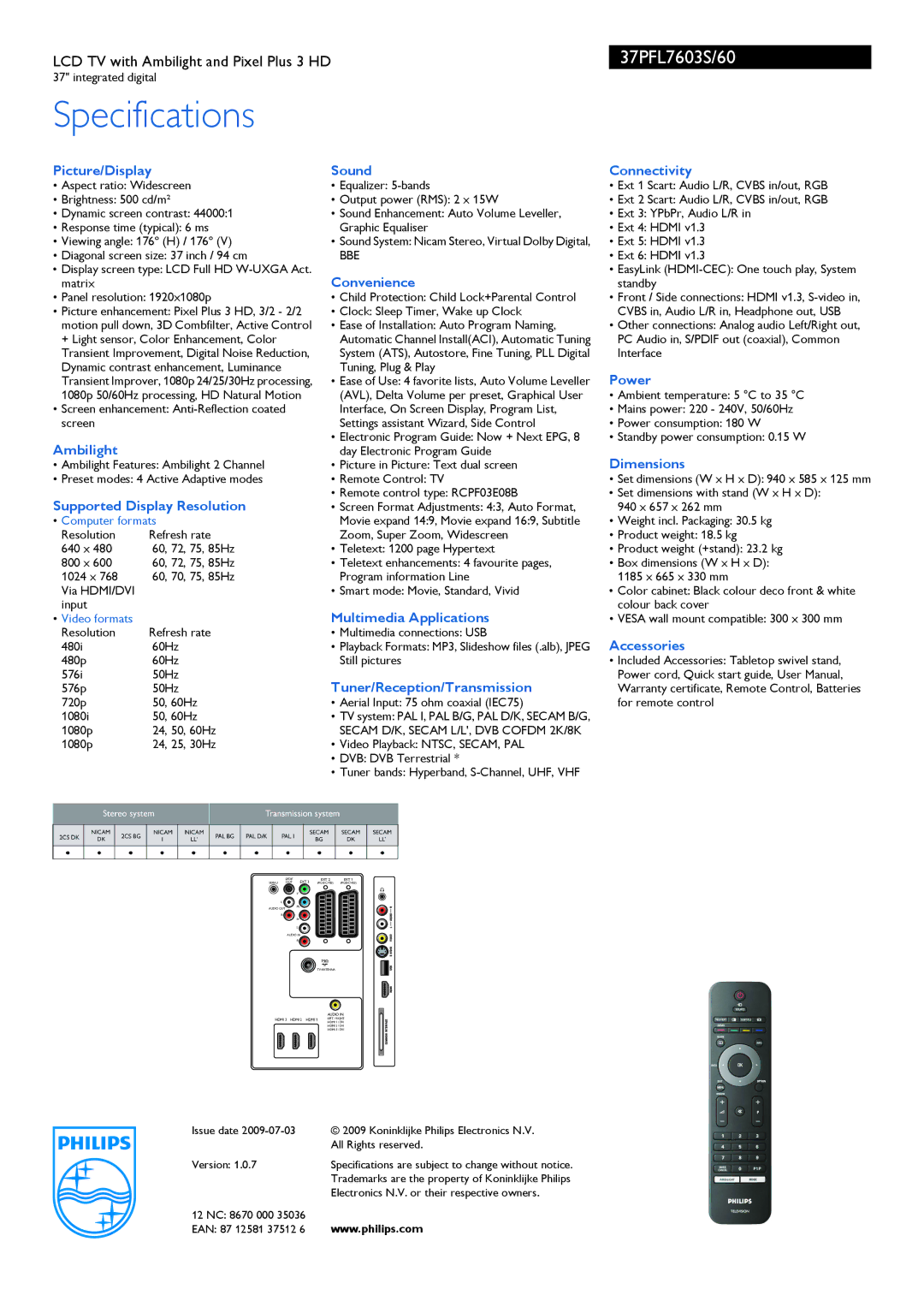 Philips 37PFL7603S/60 Picture/Display, Supported Display Resolution, Sound, Convenience, Multimedia Applications, Power 