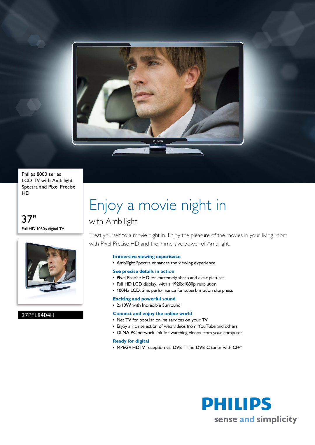 Philips 37PFL8404H/12 manual Immersive viewing experience, See precise details in action, Exciting and powerful sound 