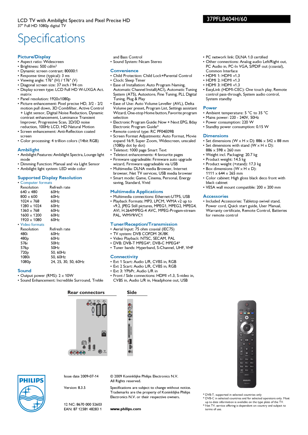 Philips 37PFL8404H/60 Picture/Display, Ambilight, Supported Display Resolution, Sound, Convenience, Connectivity, Power 