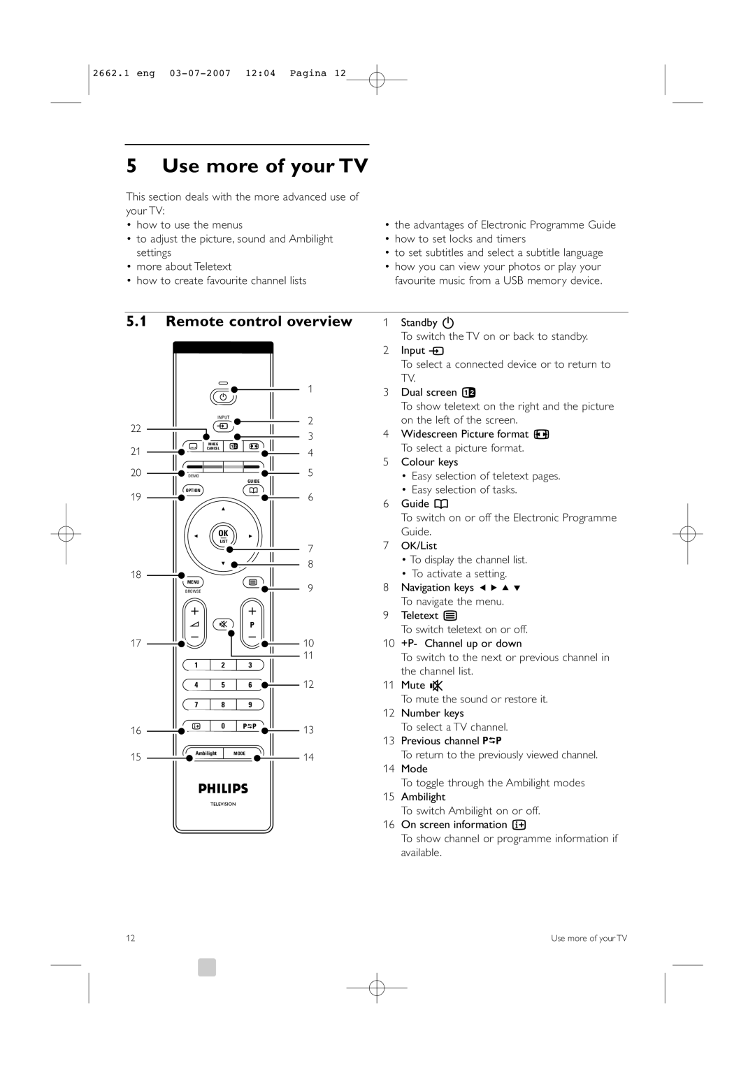 Philips 37PFL9642D/19 manual Use more of your TV, Remote control overview 