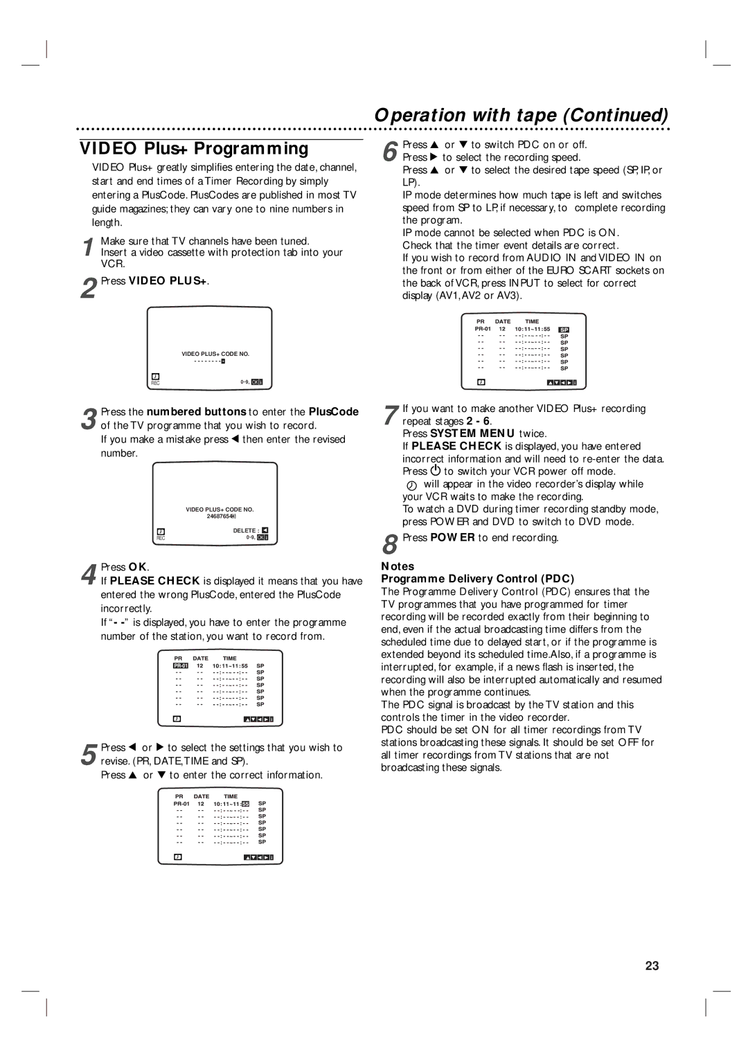 Philips 3834RV0038L user manual Video Plus+ Programming, Press Video PLUS+, Press Power to end recording 