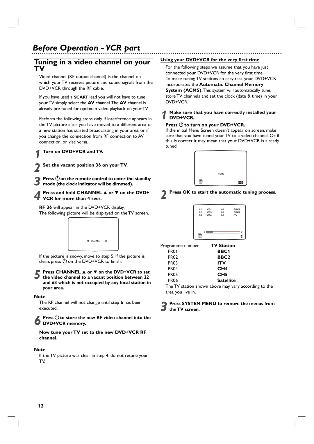 Philips 3834RV0048A manual Before Operation VCR part, Tuning in a video channel on your 