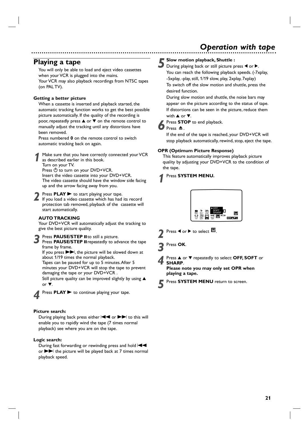 Philips 3834RV0048A manual Operation with tape, Playing a tape, Auto Tracking, Sharp 